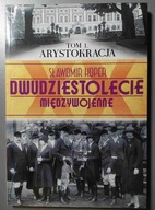 Dwudziestolecie międzywojenne Arystokracja Koper