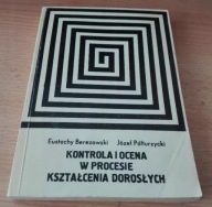Kontrola i ocena w procesie kształcenia dorosłych db Berezowski Półturzycki