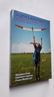 MODELARSTWO LOTNICZE I KOSMICZNE SPORTEM DZIECI - Kubit (2002) ... BDB