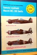 Samolot myśliwski MACCHI MC. 200 SAETTA, P.K. MUSIAŁKOWSKI [TBiU 126 (1988)
