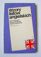 Wzory listów angielskich Mira Falkowska,Ryszard Majewski,Barbara Pawłowska