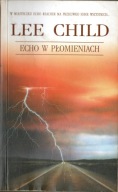 Echo w płomieniach Lee Child
