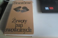 Żywoty pań swawolnych Brantome