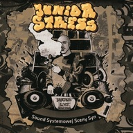 CD - JUNIOR STRESS - 'SOUND SYSTEMOWEJ SCENY SYN' -reggae,hip-hop, jak nowa