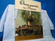 album OŁTARZE PAPIESKIE NA POMORZU JAN PAWEŁ II WATYKAN GDAŃSK stan BDB-