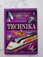 Ilustrowana biblioteka wiedzy.Technika