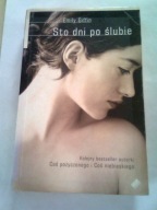 STO DNI PO ŚLUBIE - Emily Giffin