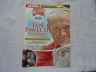 JAN PAWEŁ II JEGO DROGA DO ŚWIĘTOŚCI