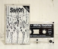 Kaseta SAVIOR - Brutal Tradition (wydanie Asta)
