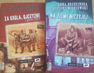 Za króla, ojczyznę i garść złota Brzezińska
