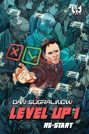 Level Up 1. Re-start - Dan Sugralinow