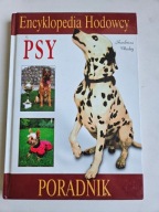 Encyklopedia Hodowcy PSY Poradnik Monika Kurek