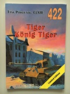 Tiger, Konig Tiger - Tank Power vol. CLXIII nr 422 (Militaria) - J. Ledwoch