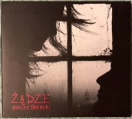 Janusz Bielecki - Żądze (CD)