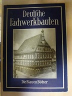 Deutsche Fachwerkbauten,niemiecka architektura, Niemcy,szachulec,mur pruski