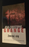 Zmiłuj się Jean-Christophe Grange