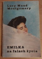 Emilka na falach życia Lucy Maud Montgomery