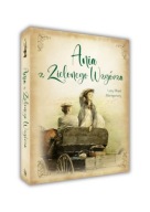 Ania z Zielonego Wzgórza Lucy Maud Montgomery