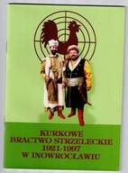 Kurkowe Bractwo Strzeleckie w Inowrocławiu