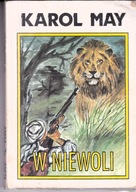 W NIEWOLI Karol MAY