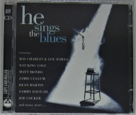 He Sings The Blues, Various - 2CD, Jak Nowe