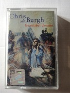 CHRIS DE BURGH - BEAUTIFUL DREAMS - KASETA AUDIO