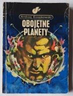 Obojętne planety Andrzej Krzepkowski