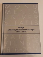 Dzieje Uniwersytetu Warszawskiego 1816-1915 praca zbiorowa