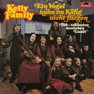 Lp. Ein Vogel Kann Im Käfig Nicht Fliegen - The Kelly Family / IDEALNA