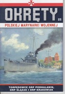 Okręty Polskiej Marynarki Wojennej 25 ORP Podhalanin, Ślązak i Krakowiak