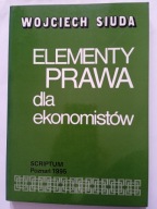 Elementy prawa dla ekonomistów Siuda Wojciech