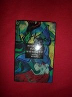 Stanisław Ignacy Witkiewicz - Jedyne wyjście [Dzieła zebrane]