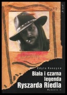 Riedel , DŻEM - BIAŁA I CZARNA LEGENDA RYSZARDA RIEDLA - Edyta Kaszyca