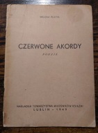 Czerwone akordy. Poezje, Helena Platta, 1949