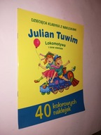 LOKOMOTYWA I INNE WIERSZE 40 Naklejek - Tuwim 2006