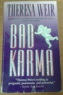 Bad karma Theresa Weir