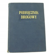 Podręcznik drogowy dla inżynierów i techników tom 2 Praca zbiorowa 1954