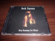 Hell Savior - Keep Running for Metal CD Judas Priest