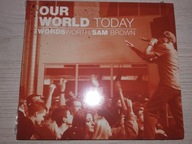 Wordsworth / Sam Brown - Our World Today FOLIA!