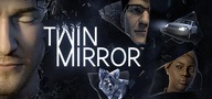 Twin Mirror klucz steam
