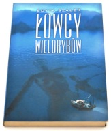 Łowcy wielorybów Edyta Szałek