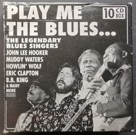 CD Play me the blues .. Legendary blues singers 10CD Hooker Waters Clapton