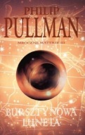 Bursztynowa Luneta Philip Pullman