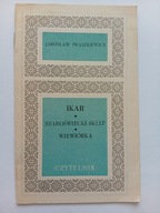 Ikar Staroświecki sklep Wiewiórka Jarosław Iwaszkiewicz