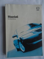 SAMOCHÓD OSOBOWY MAZDA 6 INSTRUKCJA OBSŁUGI