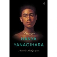 Do raju Hanya Yanagihara ksiazka