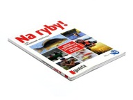 Na ryby! czyli niezbędnik wędkarza