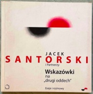 Wskazówki na drugi oddech - Jacek Santorski AUTOGRAF!
