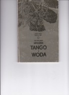 Mrożek Tango Woda