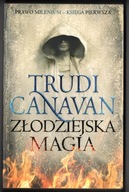 Złodziejska magia Trudi Canavan